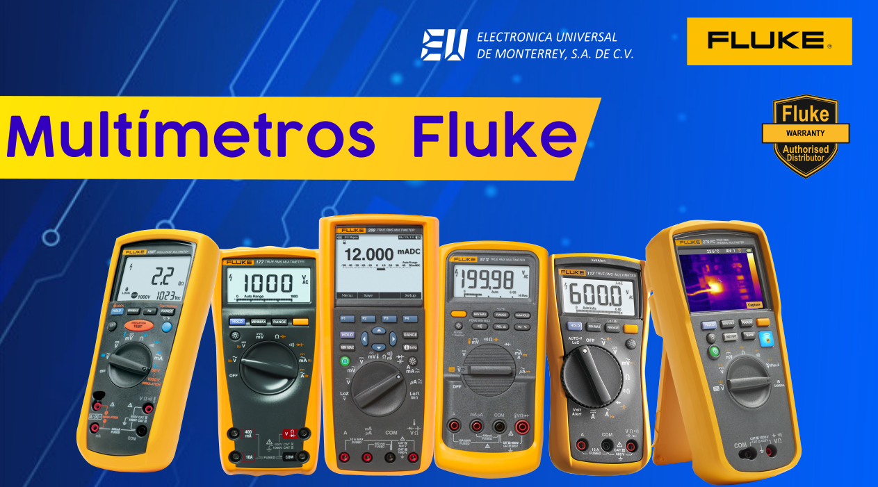 Multímetros Fluke - Somos Distribuidores - Electrónica Universal de  Monterrey
